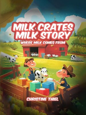 cover image of Milk Crates Milk Story